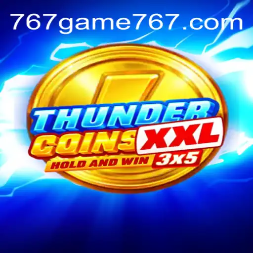 Exploring ThunderCoinsXxl: A Dynamic Gaming Adventure at 767.game Cassino